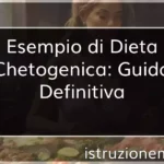 Esempio di Dieta Chetogenica Guida Definitiva