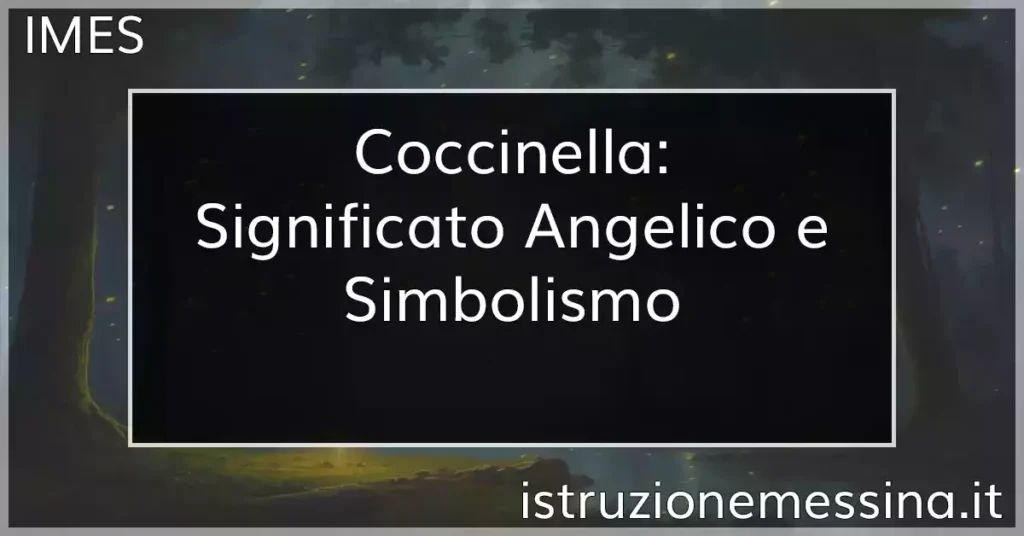 Coccinella: Significato Angelico e Simbolismo